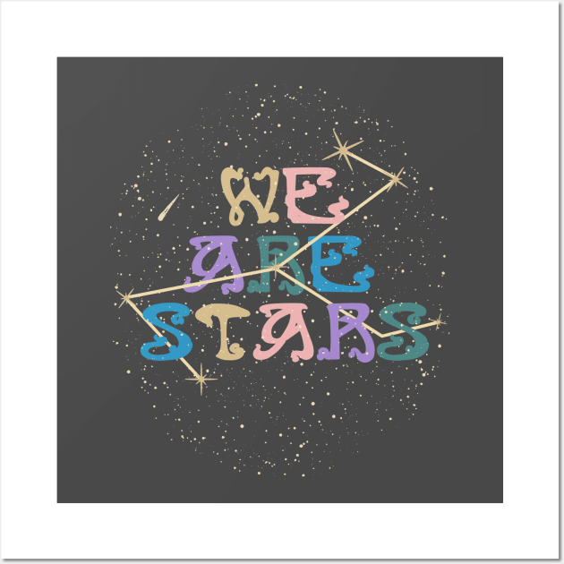 WE ARE STARS Wall Art by GloriaSanchez